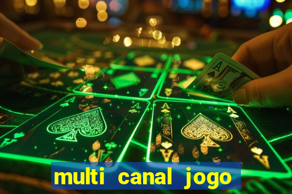 multi canal jogo do flamengo